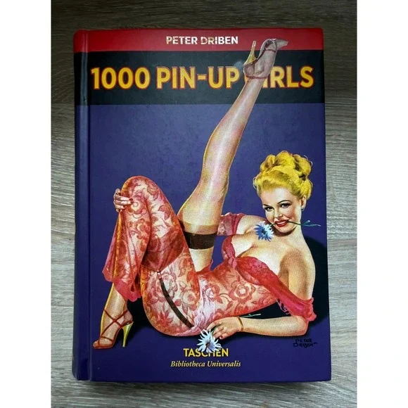 1000‎ Pin-Up Girls (Hardback)Taschen Bibliotheca Universalis Peter Driben