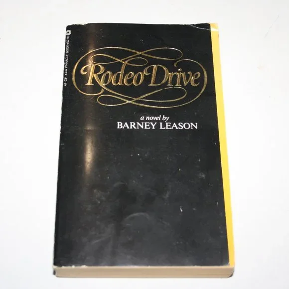1981 paperback book Rodeo Drive Barney Leason (bg)