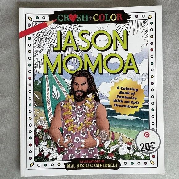Jason Momoa‎ Coloring Book of Fantasies New Crush Color Dreamboat