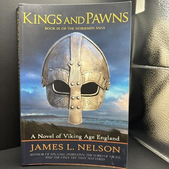 Kings and Pawns: A Novel of Viking Age England by James L Nelson:‎ Used