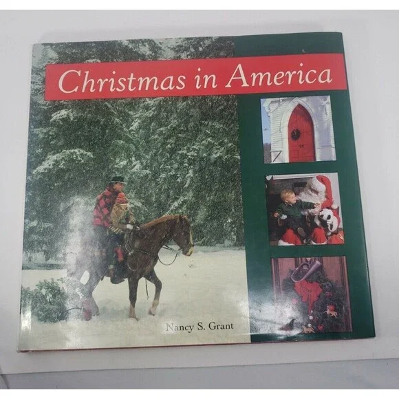 Christmas in America by Nancy S Grant (1991) Hardcover Dust Jacket Book