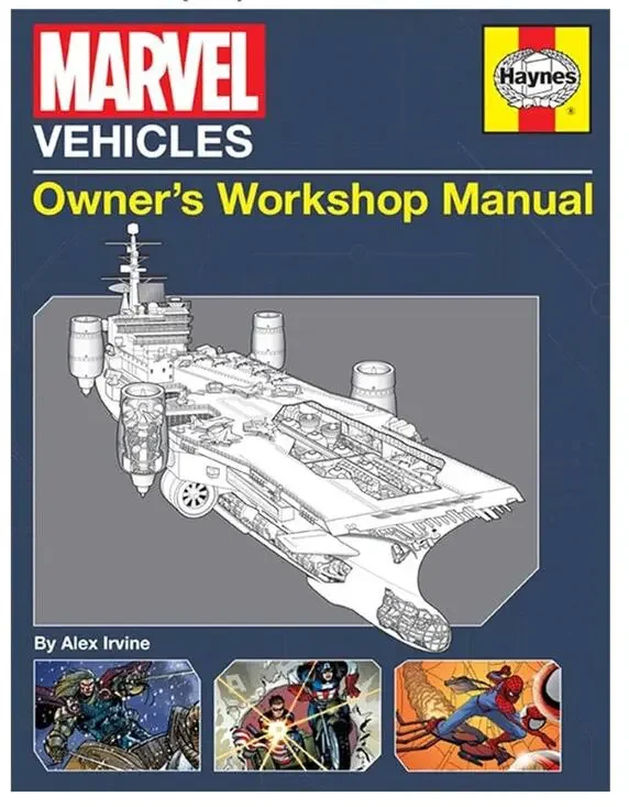 Marvel Vehicles: Owner's Workshop Manual (Haynes Manual) Hardcover