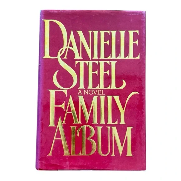 Family Album by Danielle Steel 1985 Hardcover First Edition Delacorte Press