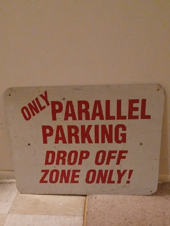 Vintage Metal Red & White 'Parallel Parking Drop Off Zone Only' Sign 18x24