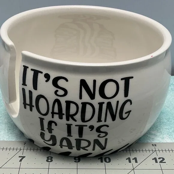 Lenny Mud Its Not Hoarding If Its Yarn Ceramic Yarn Bowl White Black USA Made