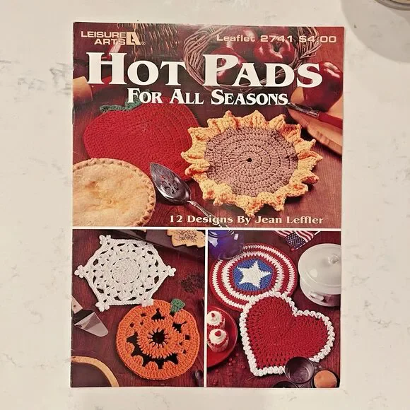 Leisure Arts crochet Hot Pads for All Seasons Holidays 2741 book