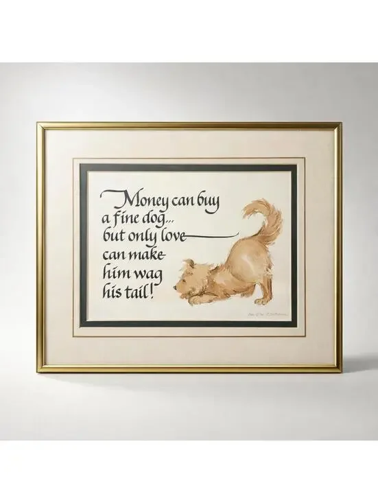 Framed Art Print with Dog Quote by Tom and Judy Twitchell