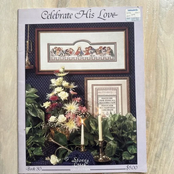 Celebrate‎ His Love Cross Stitch Booklet from Stoney Creek Collections Book 30