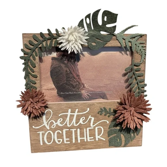 Primitives by Kathy Wooden Frame Floral Accents Boho 5x3 Better Together