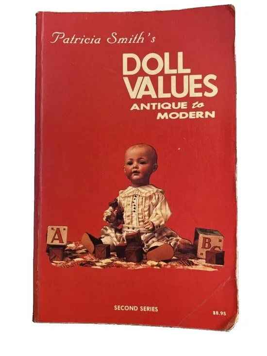 Smith's Doll Values Book Second Series by Patricia R. Smith (1982, Paperback)