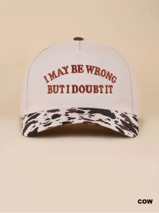 I MAY BE WRONG BUT I DOUBT IT TWO TONE SNAPBACK HAT