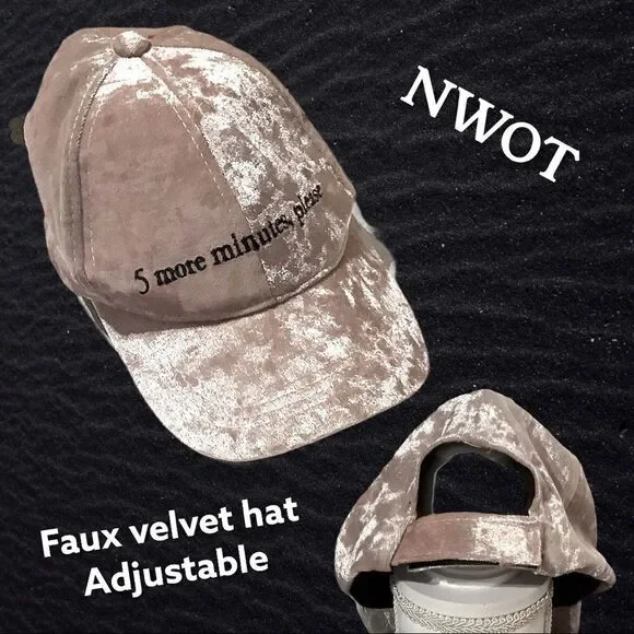 NWOT - Faux Velvet hat adjustable - 5 more minutes