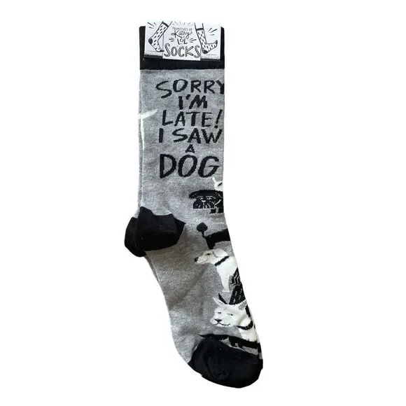 Primitives by Kathy LOL socks “ sorry I’m late I saw a dog”  grey black socks