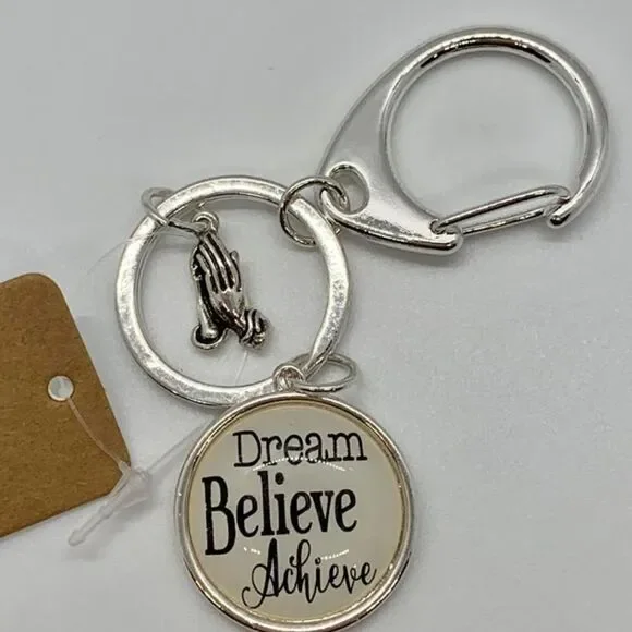 Dream Believe Keychain