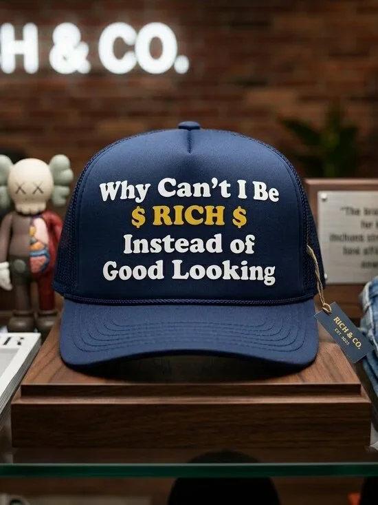 Retro Why Can't I Be Rich Foam Trucker Hat Navy Blue Funny Snapback Cap New Fun