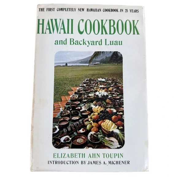 Hawaii‎ Cookbook and Backyard Luau Elizabeth Ahn Toupin James Michener Vintage