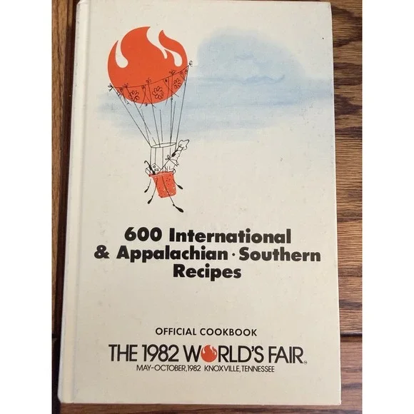 Vintage 1982 Official Worlds Fair Cookbook Appalachian Southern Signed