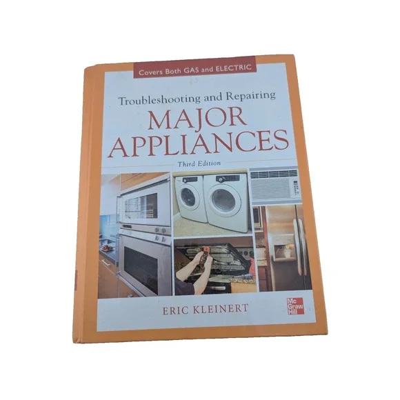 Troubleshooting And Repairing Major Appliances 3rd Edition Very Good Condition