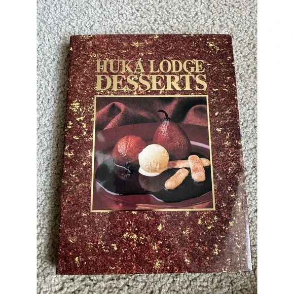 New Zealand's Huka Lodge Desserts 1993 1st Ed. HC Book‎ By Chef Greg Heffernan