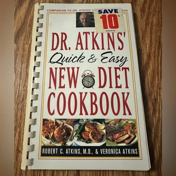 Dr. Atkins' Quick and Easy New Diet Cookbook