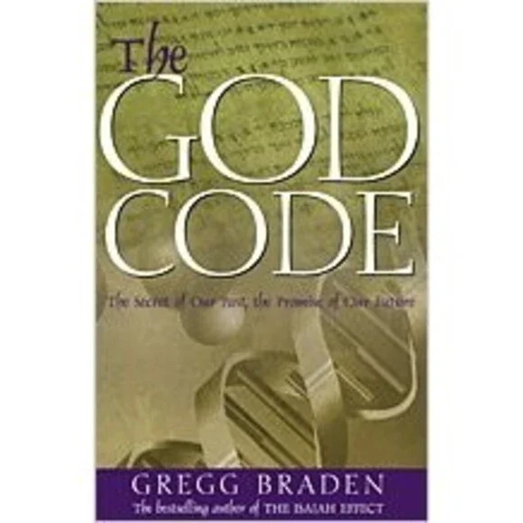 The God Code:The Secret of our Past, the Promise of our Future