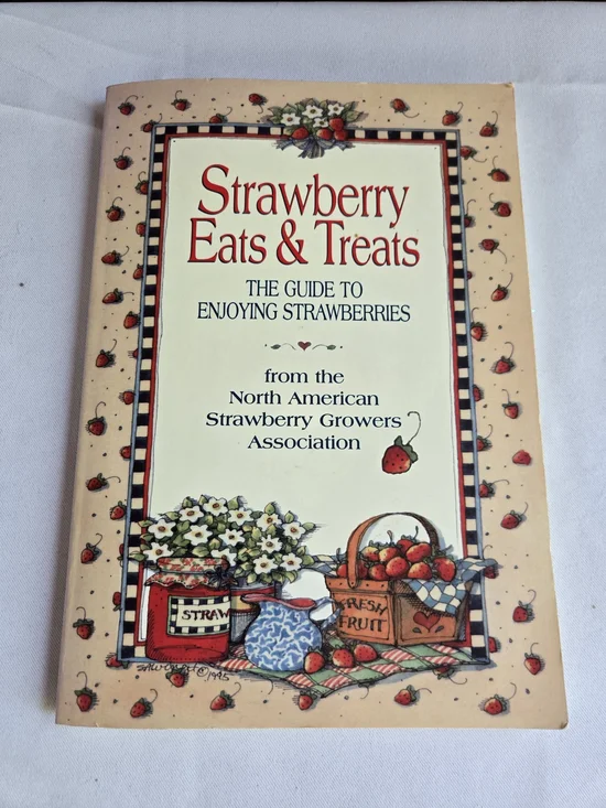 Strawberry Eats & Treats Cookbook
