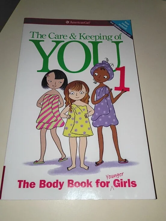 AMERICAN GIRL THE CARE AND KEEPING OF YOU BOOK 2012 EDITION