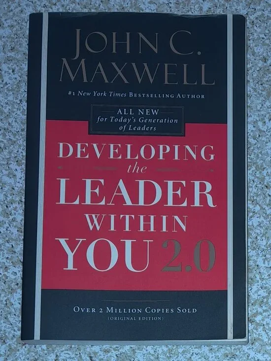 Guide Book: Developing the Leader within You 2.0 by John C. Maxwell