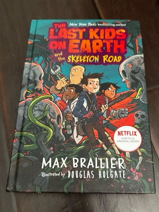 The Last Kids on Earth and the Skeleton Road book
