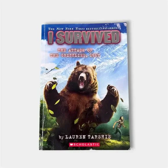I Survived the Attack of the Grizzlies, 1967 Chapter Book Lauren Tarshis
