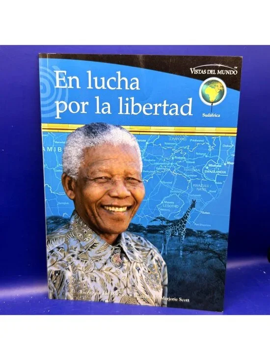 Nelson Mandela En Lucha Por La Libertad Biography Spanish PB Homeschool Reading