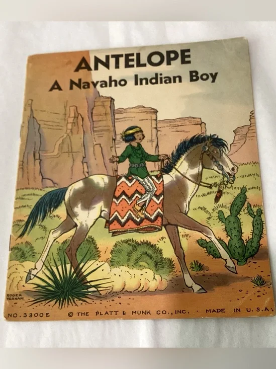 Antique 1935 Classic Children’s booklet ANTELOPE: A Navaho Indian Boy