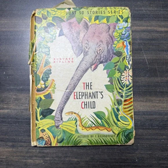The Elephants Child Rudyard Kipling‎ Just So Stories Vintage Childrens Book