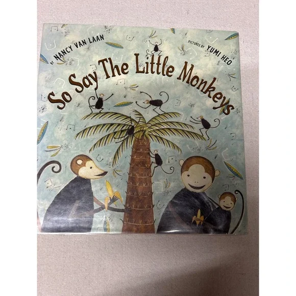 So Say The Little Monkeys Board Book Nancy Van Laan Yumi Heo Childrens Story '98