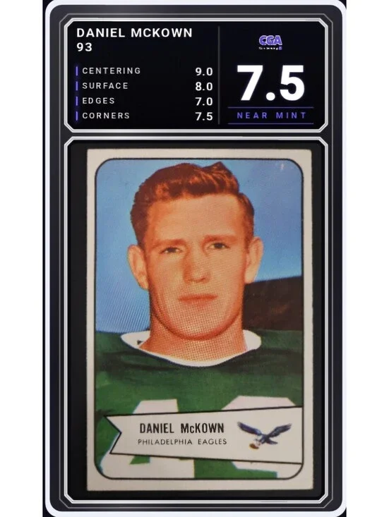 1954 Bowman Football #93 Daniel McKown Philadelphia Eagles CGA 7.5 Digital Grade