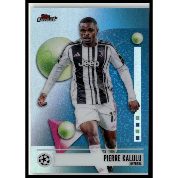 2025-26 Finest UEFA Club Competitions } Pierre Kalulu Refractor