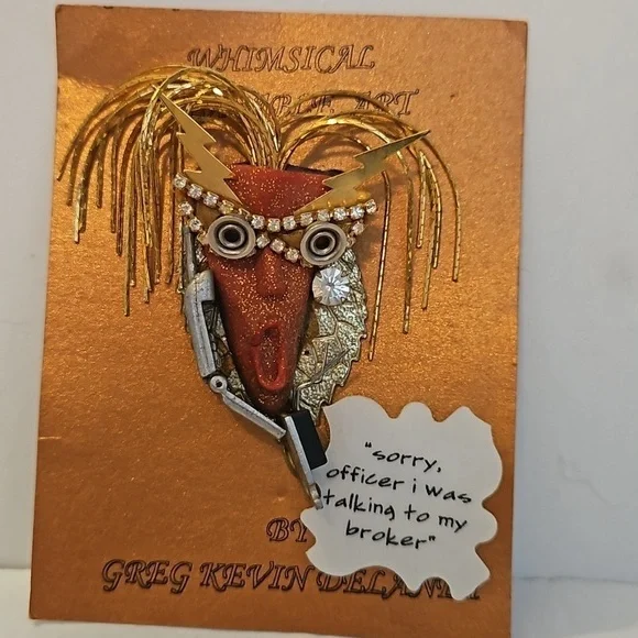 Greg Kevin Delaney Whimsical Face Brooch w/ Additional Saying Pin