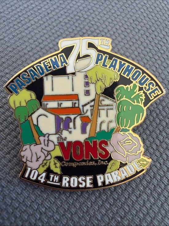 104th Rose Parade Pasadena Playhouse Vons Collectible Vintage Pin
