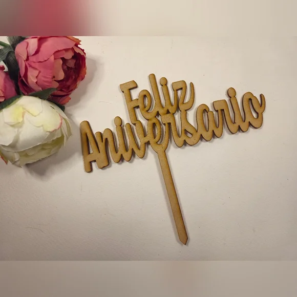 Wooden 'Feliz Aniversario' Cake Topper. Happy Anniversary Cake Topper.