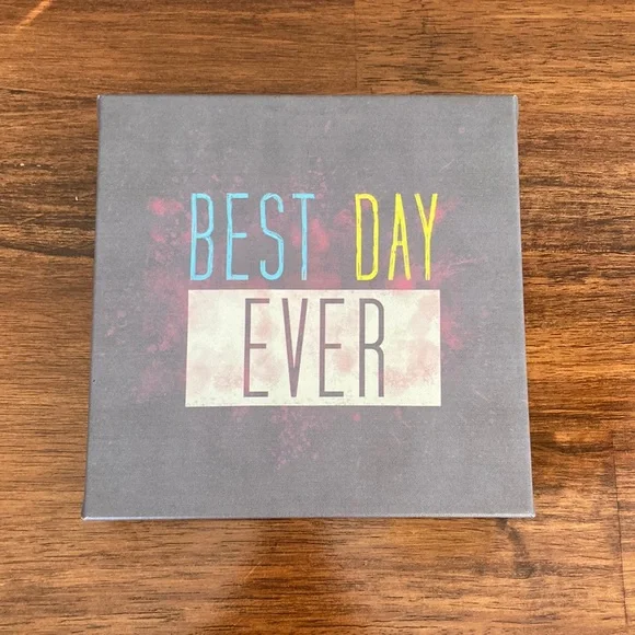 Best Day Ever Wall Decor Small Canvas Art Grey 8 in x 8 in x 1.5 in EUC