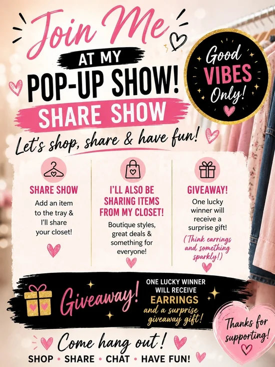 Good Vibes Only Pop-Up Show Share Show TODAY at 8P.M. central time