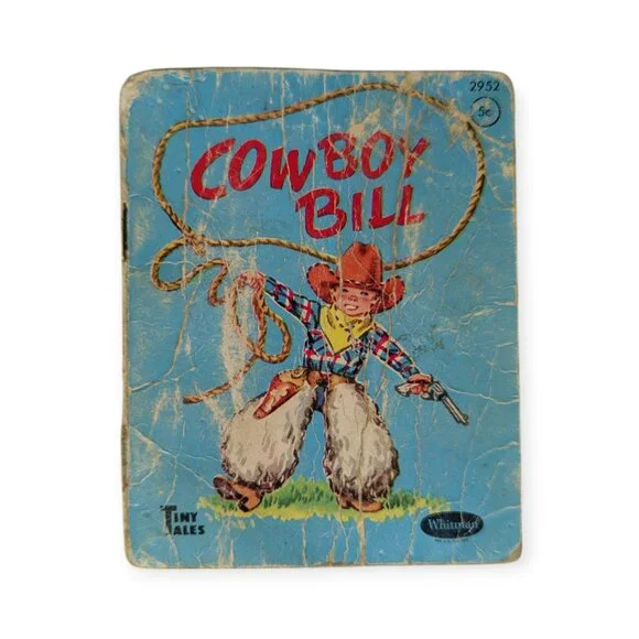 Vintage 1950 TINY TALES Book - Whitman Publishing - COWBOY BILL