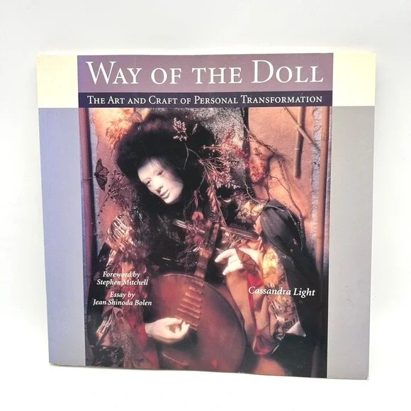 Way of the Doll Art and Craft of Personal Transformation Cassandra Light 1996