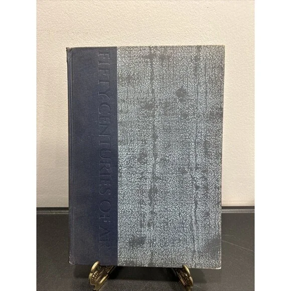 Fifty Centuries of Art by Francis Henry Taylor (1954, Hardback) 1st edition
