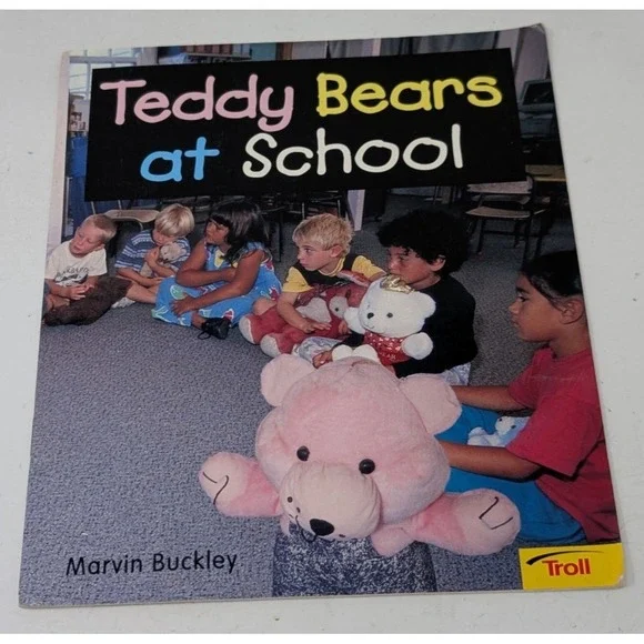 Vintage Teddy‎ Bears at School by Marvin Buckley Kids Book Photos 2000 Y2K Troll