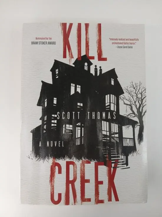Kill Creek Scott Thomas 2017 Paperback Deckled pages Horror Haunted House *