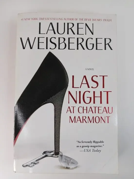 Last Night at Chateau Marmont Lauren Weisberger 2010 Paperback *