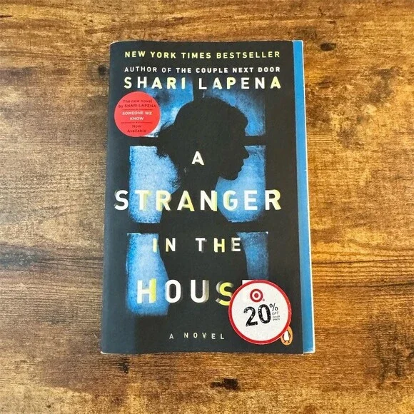 A Stranger in the House Paperback Shari Lapena NYT Bestseller Thriller