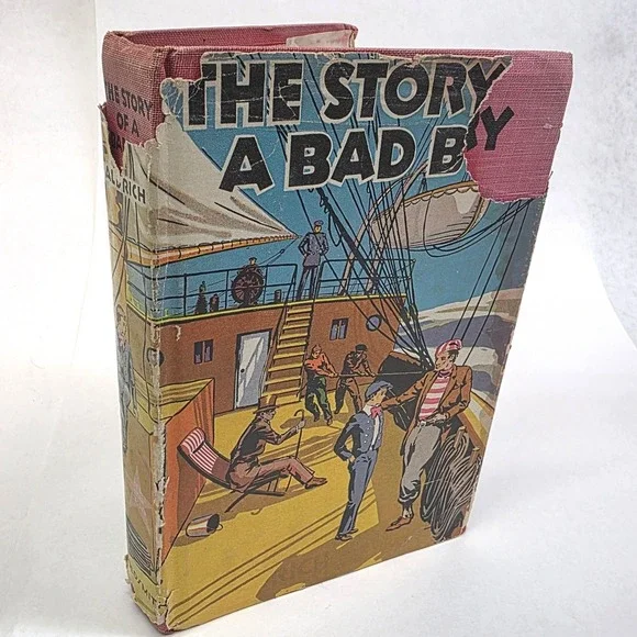 The Story of a Bad Boy Thomas Bailey Aldrich‎ Goldsmith Publishing 1930s
