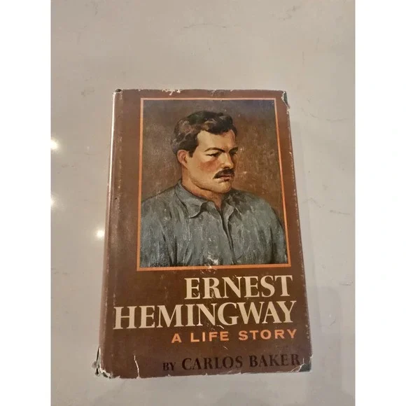 Ernest Hemingway: A Life Story‎ by Carlos Baker (1969, Book Club Edition HCDJ)